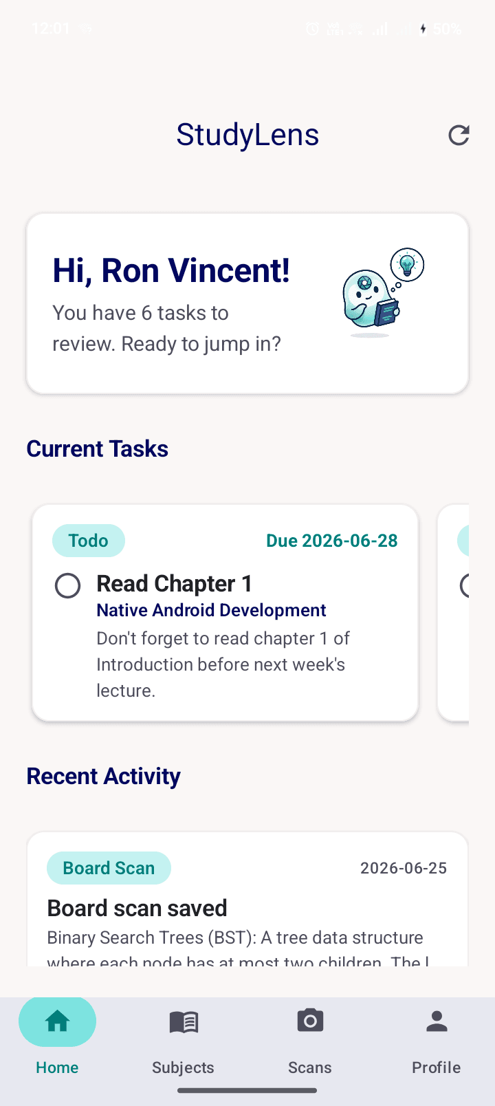 StudyLens Android home screen showing tasks, recent board-scan activity, and Home, Subjects, Scans, and Profile navigation